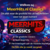 Welkom bij MeerHits.nl Classics